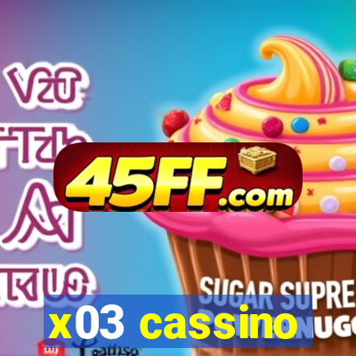 x03 cassino